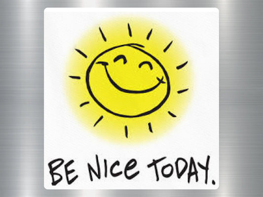 Be Nice Today Quote, Inspirational Fridge Magnet, Sunny Smile Illustration, Kitchen Decor, Gifts under 20, Home Office Accessory