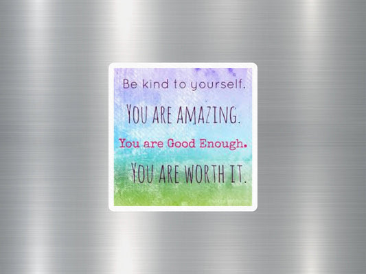 You Are Amazing! Inspirational Quote Fridge Magnet, Be Kind To Yourself, Daily Affirmation, Positive Thinking, Emotional Support Gift